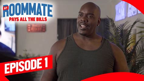 My Roommate Pays All The Bills Episode 1 Biggjah Jayalimusic