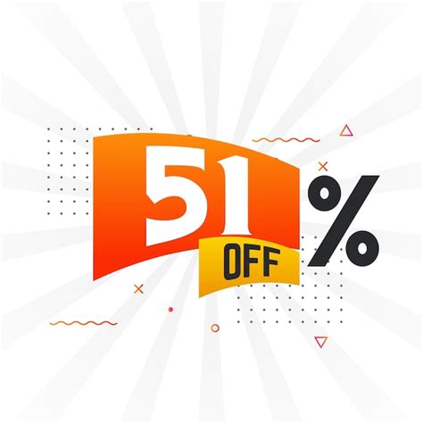 Premium Vector 51 Percent Off Special Discount Offer 51 Off Sale Of