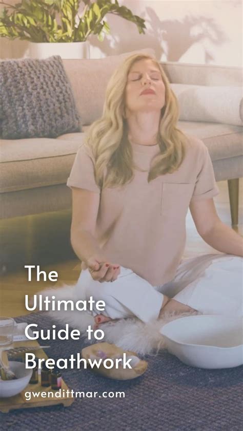 The Ultimate Guide To Breathwork How To Meditate For Beginners