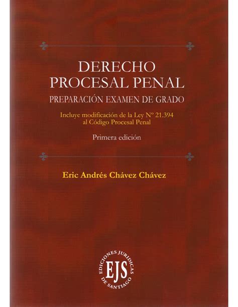 DERECHO PROCESAL PENAL PREPARACIÓN EXAMEN DE GRADO