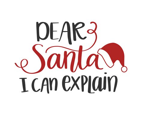 Dear Santa I Can Explain Lettering Funny Christmas Phrase Quote Holiday Greeting Card T Shirt