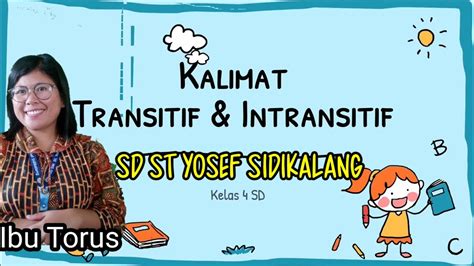 Kalimat Transitif Dan Intransitif Bahasa Indonesia Kelas 4 YouTube