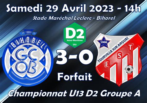 Actualité GCO Bihorel ES Tourville 3 0 club Football E S