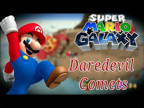 All Daredevil Comets In Super Mario Galaxy YouTube