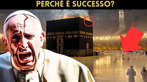 Urgente Grandi Fulmini Cadono Alla Mecca Punizione Divina La