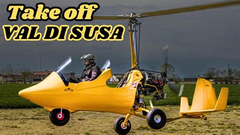 Autogiro Gyrocopter Ela Decollo Da Val Susa Vaie Da Ft A