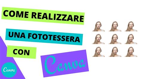 Come Realizzare Una Fototessera Con Canva Youtube