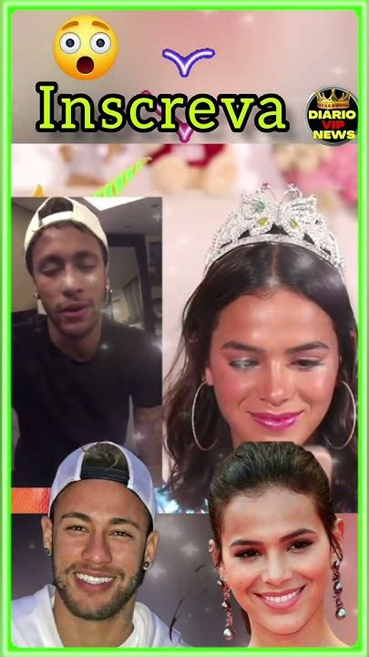 Neymar Fez Linda DeclaraÇÃo De Amor Para Bruna Marquezine Neymar E Bruna Marquezine Brumar