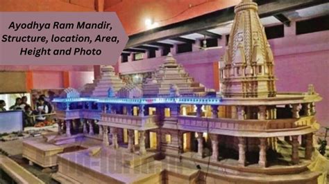 Ayodhya Ram Mandir Location, Area, Structure, Height, Photos