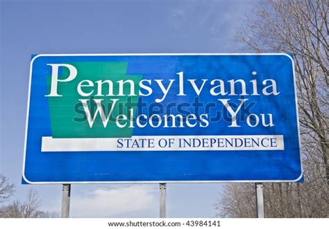 Welcome Pennsylvania Road Sign Stock Photo (Edit Now) 43984141