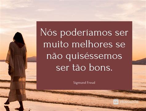 52 Frases De Autoestima Para Acreditar Em Você Mesmo Pensador