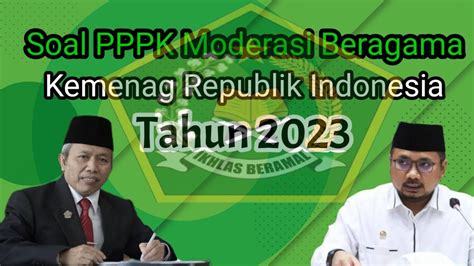 Soal PPPK Tahun 2023 Moderasi Beragama YouTube