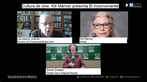 Cultura de Cine Kiti Mánver y El inconveniente YouTube