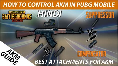 How To Control Akm Recoil In Pubg Mobile Best Attachments Setup For