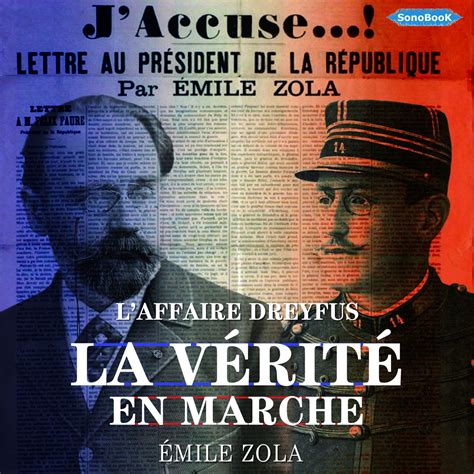 La V Rit En Marche Laffaire Dreyfus Par Emile Zola Book D Oreille