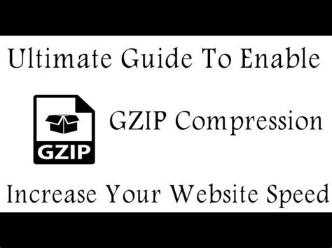 Gu A Completa Para Activar Gzip En Wordpress Y Mejorar El Rendimiento