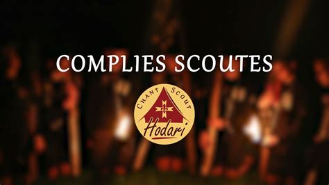 Complies scoutes Avant d aller dormir sous les étoiles Chant Scout