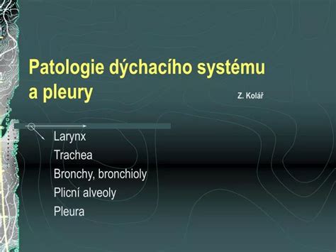 Ppt Patologie D Chac Ho Syst Mu A Pleury Z Kol Powerpoint