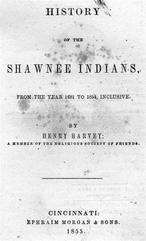 First American West The Ohio River Valley 1750 1820 History Of The Shawnee Indians From The