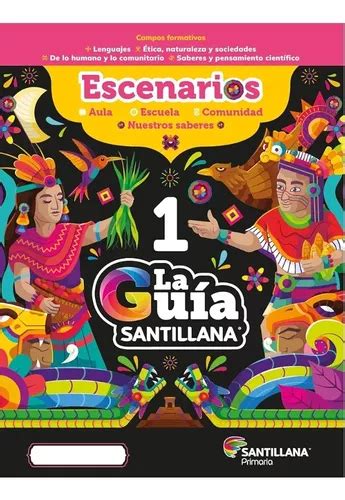 Paquete La Guía Santillana Escenarios 1o Primaria Envío gratis