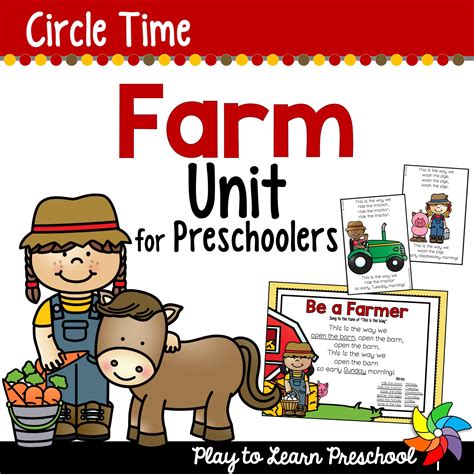 Farm Preschool Unit For Circle Time Play To Learn Preschool Preschool