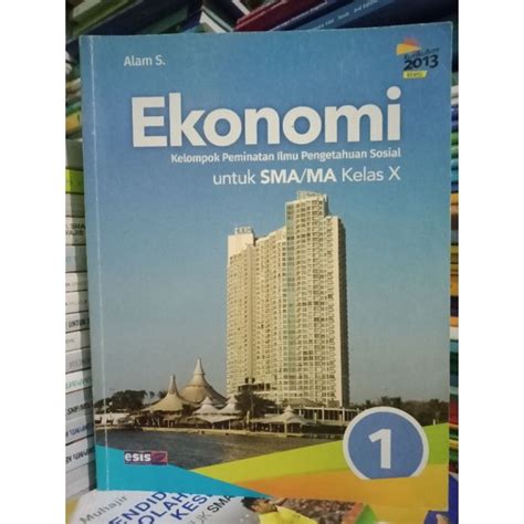 Jual Buku Ekonomi Kelas 10 X SMA Esis K13 Revisi Mulus Shopee Indonesia