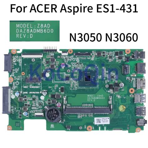 DAZ8ADMB6D0 For ACER Aspire ES1 431 Notebook Mainboard NBMZC1100B