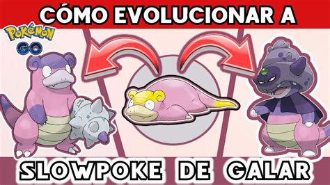 Como Evoluir Slowpoke De Galar - Cómo evolucionar a SLOWPOKE DE GALAR en POKÉMON GO |Obtener a SLOWKING ...
