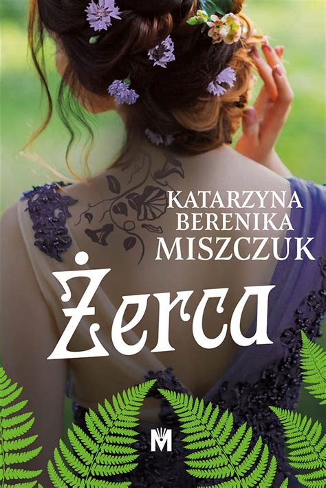 Żerca Katarzyna Berenika Miszczuk ebook audiobook książka