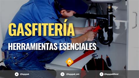 Herramientas B Sicas De Gasfiter A Ingegeek