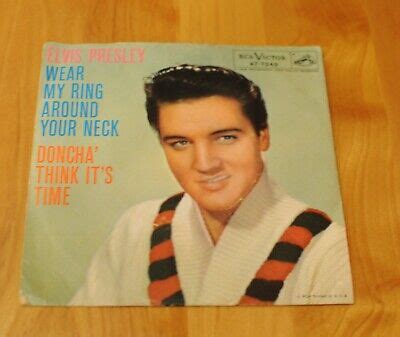 VTG ELVIS PRESLEY Wear My Ring Around Your Neck 45 RPM Vinyl RCA 47