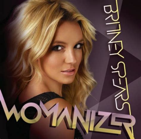 Womanizer By Britney Spears Song Meanings And Facts