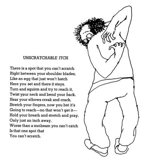 Shel Silverstein Unscratchable Itch Im Okay Quotes Shel Silverstein