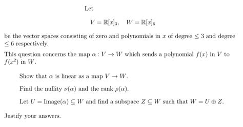 Solved Let V R X 3 W R X 6 Be The Vector Spaces Consisting Chegg