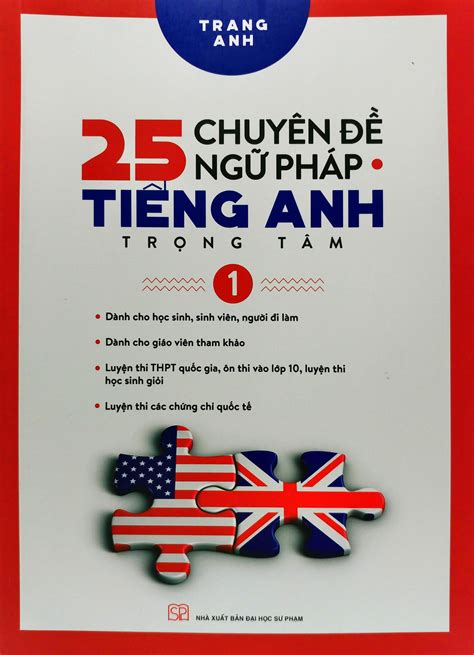 25 Chuyên Đề Ngữ Pháp Tiếng Anh Trọng Tâm Tập 1 Full PDF Đọc Online