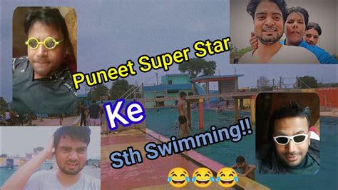 Puneet Super Star Ke Sath Swimming😂🎧 Youtube