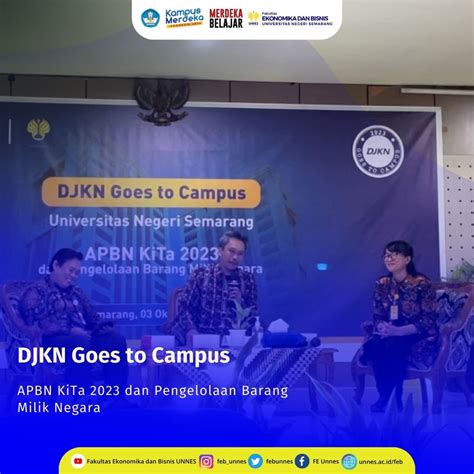 Djkn Goes To Campus Universitas Negeri Semarang Feb Unnes