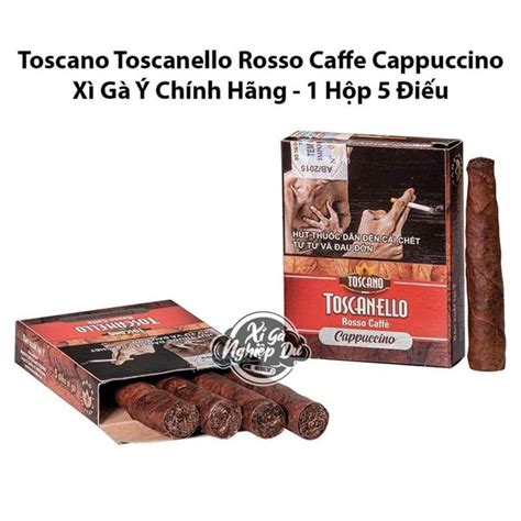 Bán Toscano Toscanello Rosso Caffe Cappuccino Xì Gà Sữa Ý Chính Hãng