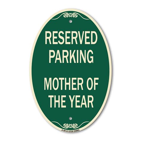 Signmission Designer Oval Series Sign Reserved Parking Mother Of The Year Green And Tan 12 X