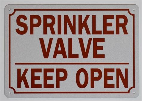 Hpd Sign Sprinkler Valve Keep Open Sign Aluminum Signs 7x10 Dob Signs Nyc Your Official