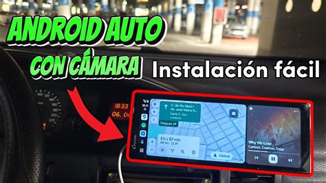 INSTALAR ANDROID AUTO con CÁMARA en cualquier COCHE o Apple CarPlay