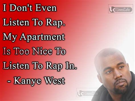 Kanye West Top Best Quotes (With Pictures) - Linescafe.com