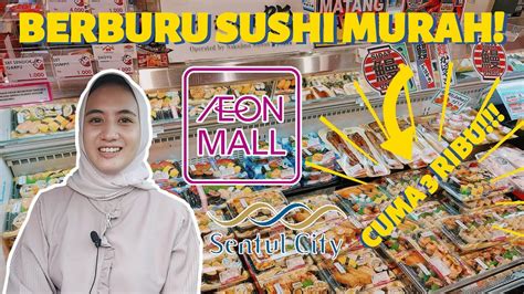 Review Makanan Di Aeon Mall Sentul City Sushi Aeon Mall Sentul City