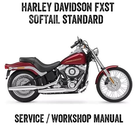 Harley Davidson Fxst Softail Standard Service Workshop Manual