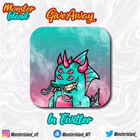 MonsterIsland NFT On Twitter GIVEAWAY TIME RULES 1 Follow Twitter