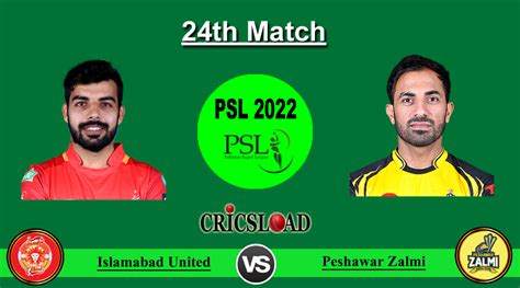 Psl Th Match Live Streaming Islamabad United Vs Peshawar Zalmi