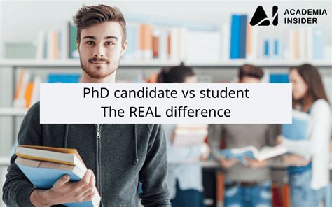 Phd Candidate Vs Student The Real Difference Academia Insider