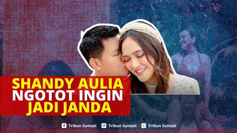 Shandy Aulia Tetap Mau Cerai Ingin Cepat Cepat Menjanda Merasa Sudah