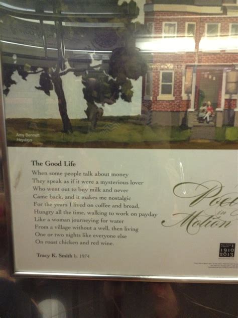 Poetry In Motion The Good Life” By Tracy K Smith Poems Prose