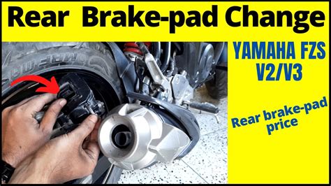 Rear Brake Pads Change On A Yamaha Fzs V2 Yamaha Fzs Rear Brake